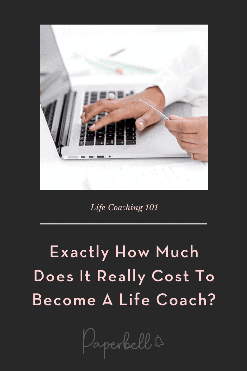 Life Coaching 101: Exactly How Much Does It Really Cost To Become A Life  Coach?