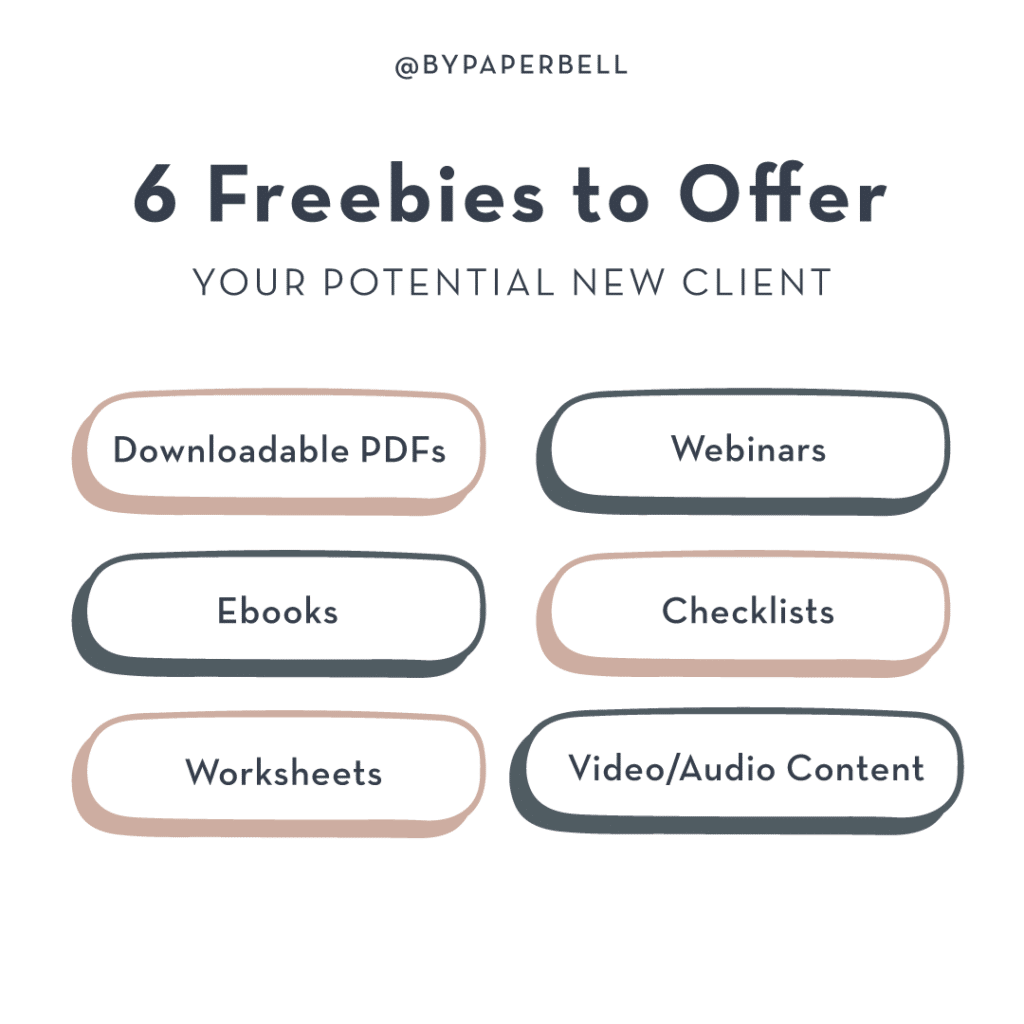 6 Freebies to Offer Your Potential New Client