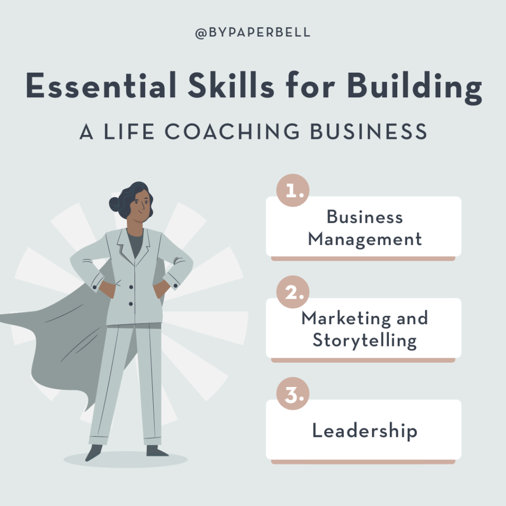 Essential Skills for Building a Life Coaching Business