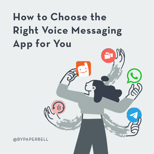 How to choose the right voice messaging app for you