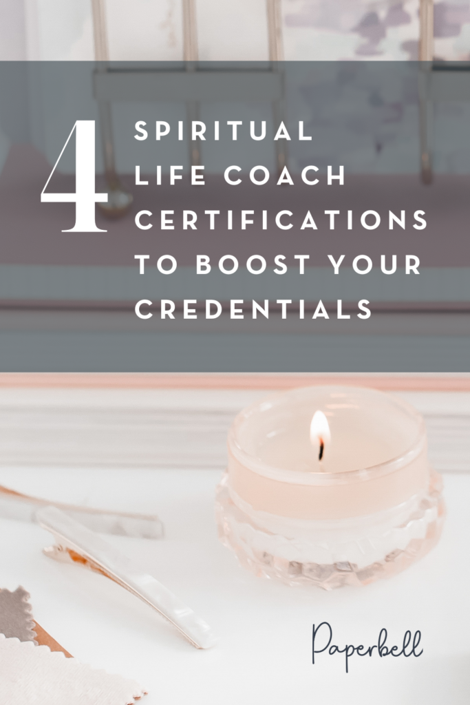 4 Spiritual Life Coach Certifications to Boost Your Credentials