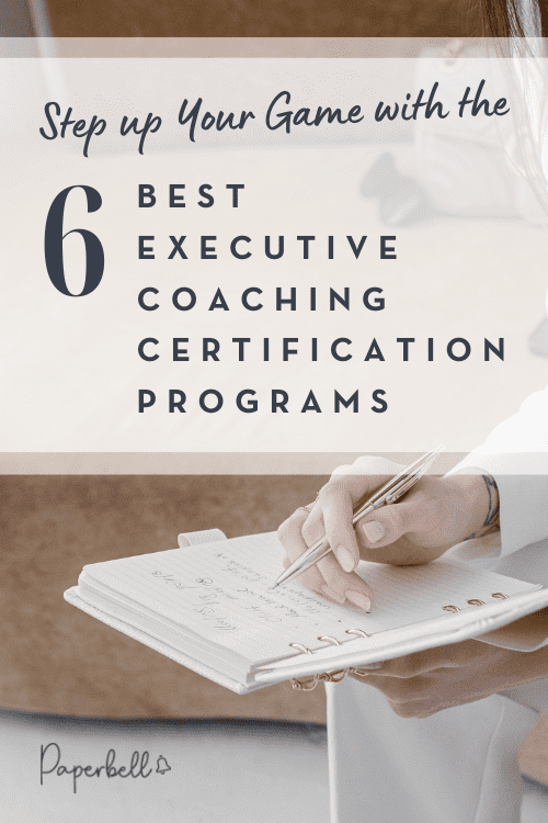 Step Up Your Game With The 6 Best Executive Coaching Certification Programs   Best Executive Coaching Programs Pin 