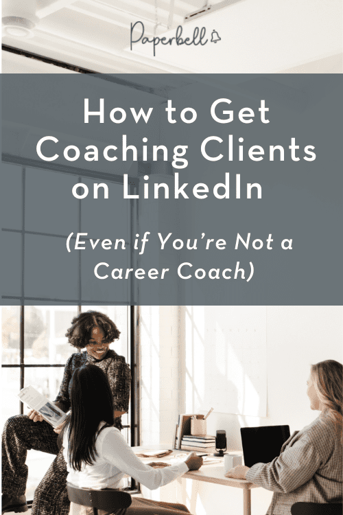 how to get coaching clients on Linkedin