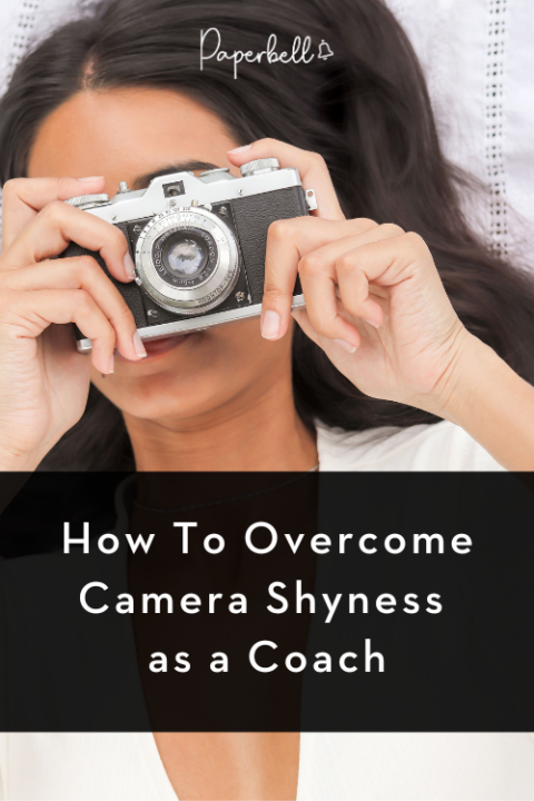 How To Overcome Camera Shyness as a Coach