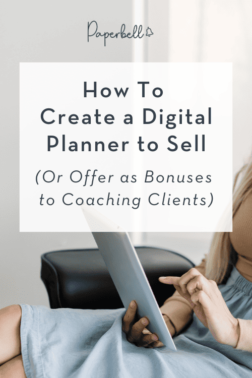 how to create a digital planner to sell