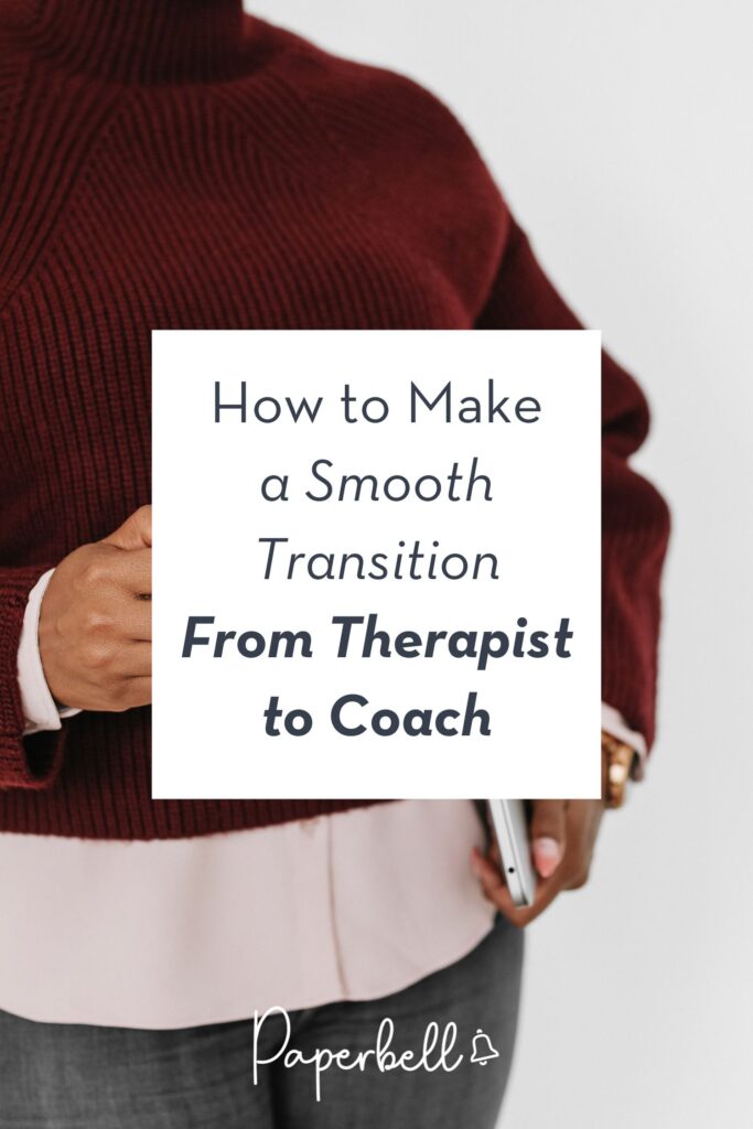 update from therapist to coach pin