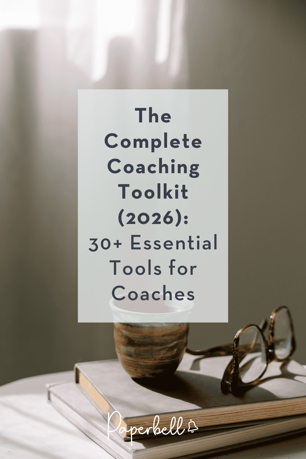 The complete coaching toolkit 2026 pin