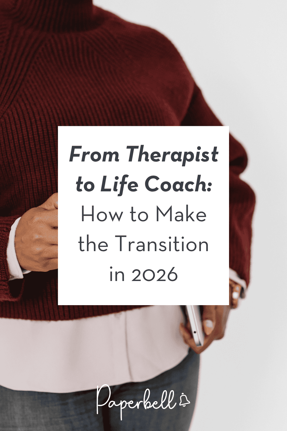 From therapist to life coach