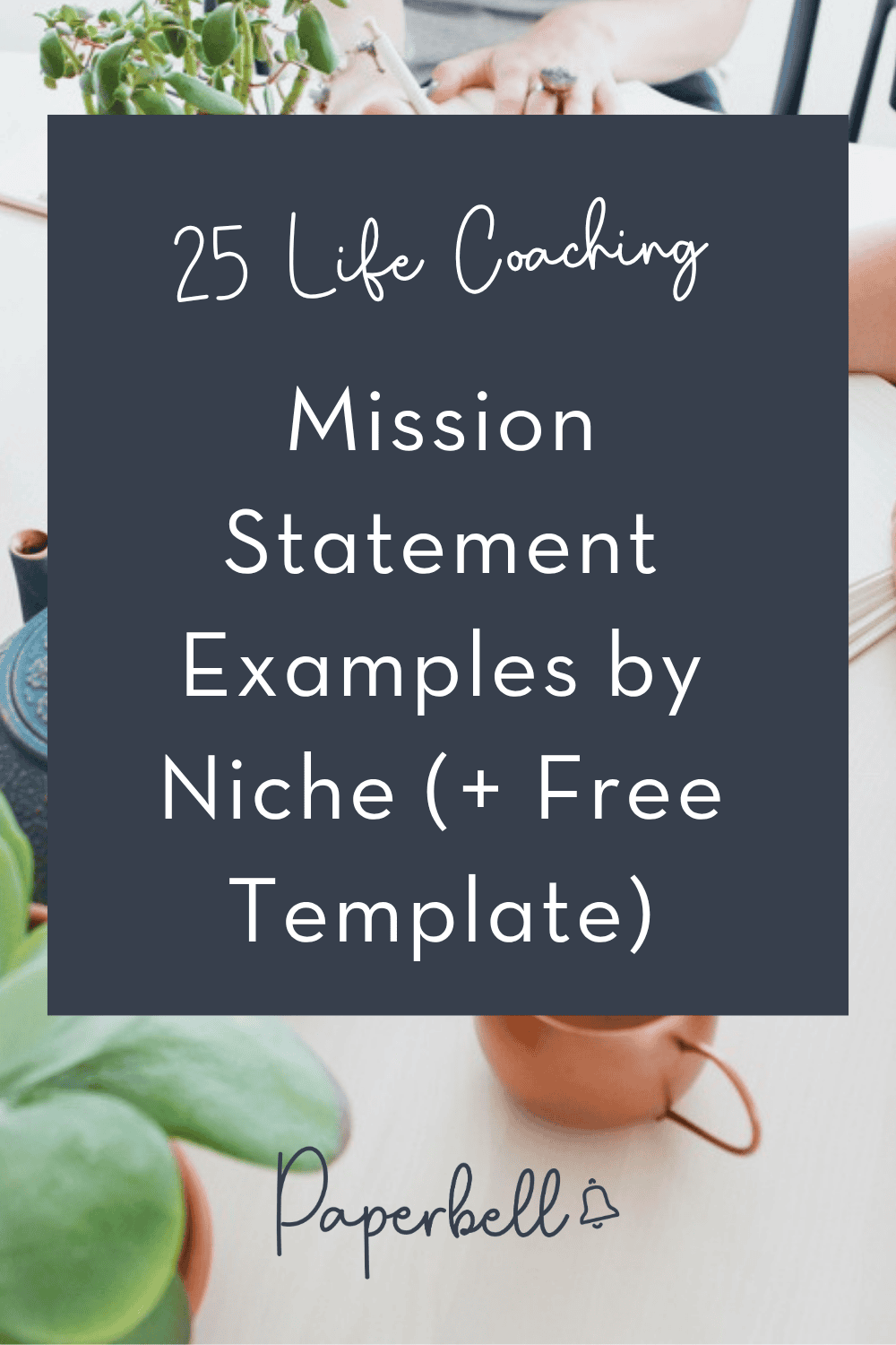 25 Life Coaching Mission Statement Examples by Niche